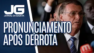 Presidente Bolsonaro faz primeiro pronunciamento após derrota nas urnas