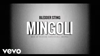 Bledder Sting - Mingoli (Official Visualiser)