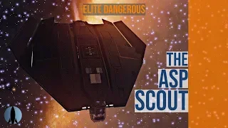 The Asp Scout [Elite Dangerous] | The Pilot Reviews