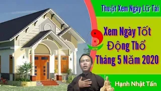 Tháng 5 Năm 2020 Không Có Ngày Nào Động Thổ Tại Sao