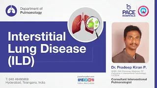 Interstitial Lung Disease (ILD) - Causes, Symptoms, Diagnosis, Treatment | Dr Pradeep Kiran Panchadi
