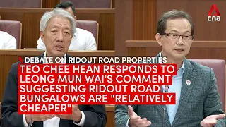 SM Teo responds to Leong Mun Wai on public perception of Ridout Road rentals by ministers