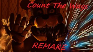 [FNaF/SFM] Count The Ways Remake @Dawko @dheusta @Tarrelion