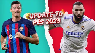 Update your PES 2021 game to 2022/23 Season ! 😍🔥+ Tutorial