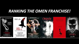 Ranking the Omen Franchise (Worst to Best)