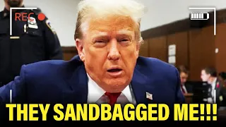 Trump COMPLAINS his Workers SANDBAGGED HIM at Trial