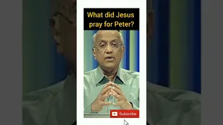 What did Jesus pray for Peter? (By: Ps.Zac Poonen)#Sermonclip #ZacPoonen #cfc #shorts #reels #viral