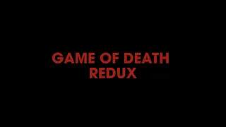 Game of Death Redux (2022) Teaser Trailer