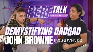 Demystifying DADGAD with John Browne (Monuments) - PERFTalk 2023