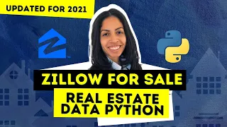 Zillow For Sale Real Estate Data Python 2021 [UPDATED] | Easy Tutorial