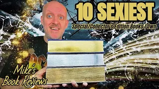 The 10 Sexiest Special/Collector's Edition Books in My Collection