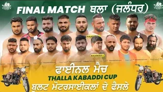 Final Match - Sarhala Ranuan Vs Bholewal - Thalla (Jalandhar) Kabaddi Tournament #kabaddi_life5715