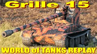 Grille 15 World of Tanks Replays [6 Kills 11.1K Damage]