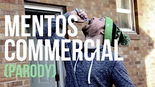 Mentos Commercial (Parody)