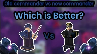 Old commander vs New commander (TDS)