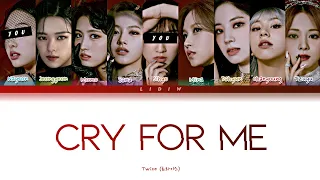 Twice || Cry For Me but you are Nayeon and Jihyo (Color Coded Lyrics Karaoke)