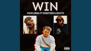 Win (feat. Khenyzee & Rhatti)