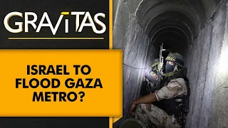 Gravitas: Will Israel flood Hamas' underground tunnel network?