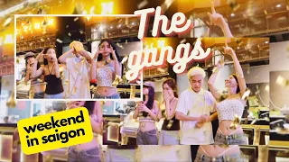 Weekend in Saigon: The Gangs / #MinadayVlog #thegangs #hcmc