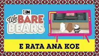 We Bare Bears | Learn te reo Māori: E Rata Ana Koe | EP 1 | Cartoon Network