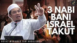 3 Nabi Bani Israel Takut - Ustaz Amin