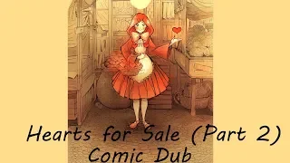 Hearts for Sale (Part 2) - Comic Dub