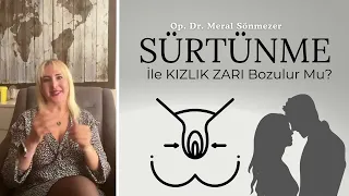 Sürtünme ile Kızlık Zarı Bozulur Mu?