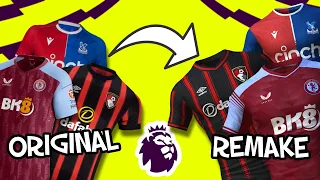 I remade EVERY 2023-24 Premier League Kit!