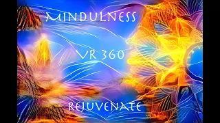 Rejuvenate VR 360 Mindful Meditation