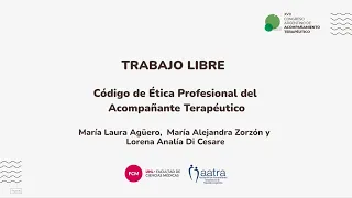 Trabajo libre: "Código de Ética Profesional del Acompañante Terapéutico"