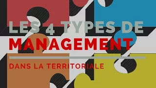 Les types de management dans la fonction publique territoriale