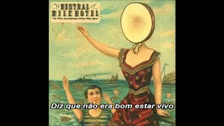 Neutral Milk Hotel - Holland 1945 (Legendado)