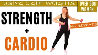 30 MINUTE STRENGTH + CARDIO MIX FOR WOMEN OVER 50 | LIGHT WEIGHTS | NO REPEATS | Lively Ladies