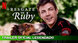 O Resgate De Ruby 2022 trailer oficial legendado TubTrailers