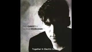 Together In Electric Dreams - Giorgio Moroder - Philip Oakey (1984) audio hq