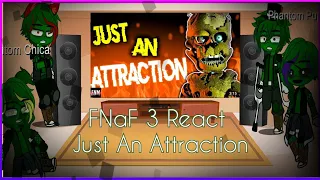 FNaF 3 React Just an Attraction