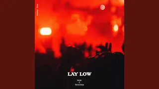 Lay Low (Extended Mix)