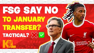 FSG SAY NO TO LFC JANUARY TRANSFER? ❌ | Liverpool FC Transfer News