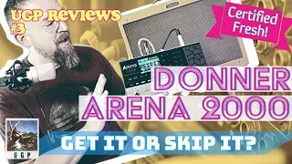 UGP Review #3 Donner Arena 2000 Guitar Effects Pedal: Get it or Skip It?