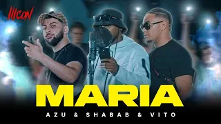 Azu x Shabab x Vito - Maria | ICON 5