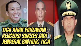 Tiga Anak Pahlawan Revolusi Ini Sukses Jadi Jenderal Bintang Tiga