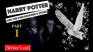 HARRY POTTER AND THE PHILOSOPHER'S STONE | WRITER'S CUT| PARODY | PART 1