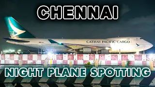 Chennai Airport NIGHT PLANE SPOTTING