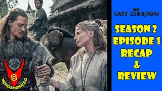 The Last Kingdom Season 2 Episode 1 Recap and Review #thelastkingdom #recapandreview