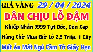 Giá vàng hôm nay 9999 ngày 29/4/2024 | GIÁ VÀNG MỚI NHẤT || Xem bảng giá vàng SJC 9999 24K 18K 10K