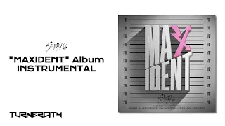 Stray Kids - "MAXIDENT" Album (Instrumental)