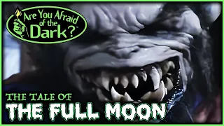 Are You Afraid of the Dark? | The Tale of The Full Moon | Season 2: Episode 9