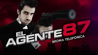 EL AGENTE 87 (Broma telefónica)