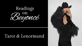 Beyoncé Knowles | Who she is REALLY, her relationship with Jay Z, and more... | Tarot and Lenormand