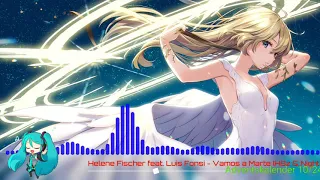 [Türchen 10] Helene Fischer feat. Luis Fonsi - Vamos a Marte (@HBzMusic  & Nightcore Remix)